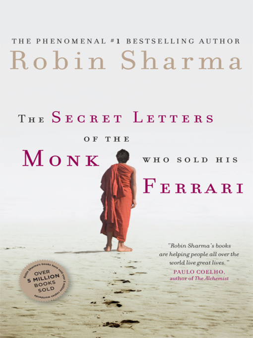 Title details for The Secret Letters of the Monk Who Sold His Ferrari by Robin Sharma - Wait list